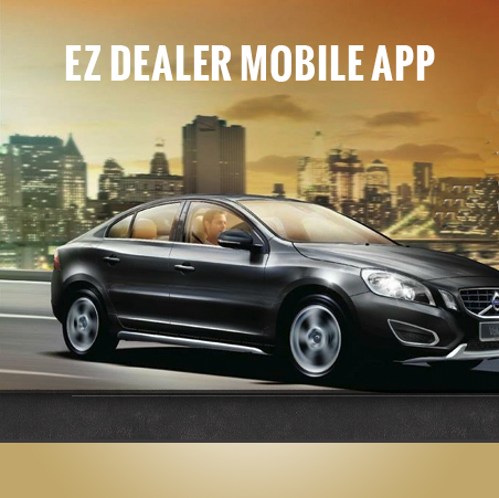 EZ Dealer Mobile App